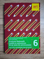 Anticariat: Mihaela Georgescu, Amelia Istrate, Elena Jebelean - Evaluare nationala. Limba si comunicare. 30 de teste de antrenament. Clasa a VI-a