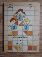 Mira Mirianici - De la gradinita la scoala. Fise matematice pentru copii de 5-6 ani