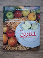 Oswald Wachtler - Der apfel die grosse versuchung