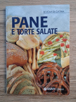 Anticariat: Pane e torte salate