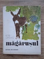 Petre Ghelmez - Magarusul