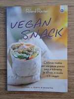 Anticariat: Roland Rauter - Vegan snack