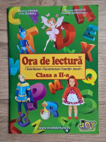 Anticariat: Roxana Toader - Ora de lectura, clasa a II-a. Texte literare, fise de lectura, exercitii, jocuri 