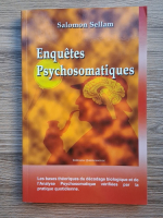 Salomon Sellam - Enquetes psychosomatiques