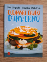 Sara Cargnello - Cucinare crudo d'inverno