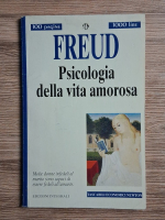 Sigmund Freud - Psicologia della vita amorosa