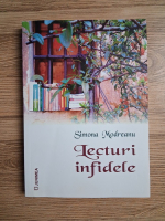 Simona Modreanu - Lecturi infidele