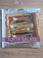 Anticariat: Torte salate. Idee in cucina