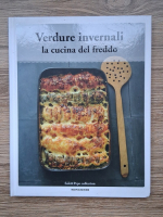 Verdure invernali. La cucina del freddo