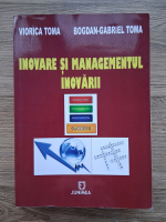 Viorica Toma - Inovare si managementul inovarii