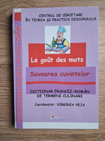 Virginia Veja - Savoarea cuvintelor. Dictionar francez-roman de termeni culinari