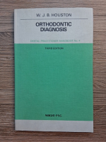 W. J. B. Houston - Orthodontic diagnosis