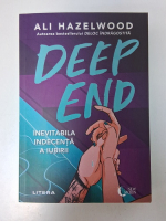 Ali Hazelwood - Deep end. Inevitabila indecenta a iubirii