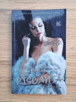 Alina Nedelea - Riscurile iubirii, volumul 7. Pasiune riscanta (partea a II-a)