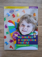 Ana Maria Canavoiu - Matematica si explorarea mediului, caiet de activitati. Clasa pregatitoare