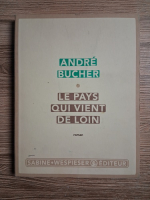Anticariat: Andre Bucher - Le pays qui vient de loin
