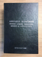 Anuarul Romaniei pentru comert, industrie, meserii si agricultura (1928)