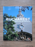 Bucharest european metropolis