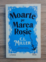 C.L. Miller - Moarte pe Marea Rosie