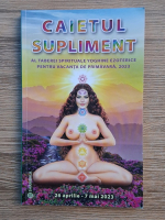 Anticariat: Caietul supliment al taberei spirituale yoghine ezoterice pentru vacanta de primavara, 26 aprilie-7 mai 2023