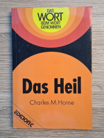 Charles M. Horne - Das heil