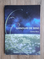 Corina Nica - Ganduri de bine