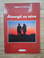 Coriolan Paunescu - Alearga cu mine