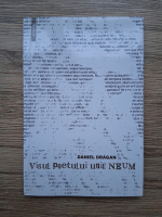 Daniel Dragan - Visul poetului unic Neum