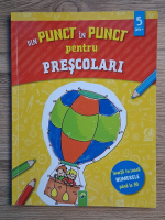 Din punct in punct pentru prescolari. Invata in joaca numerele pana la 50