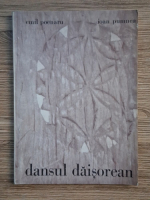 Emil Poenaru, Ioan Pumnea - Dansul daisorean. Monografie coregrafica