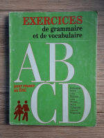 Eufrosina Axenti - Exercices de grammaire et de vocabulaire pour reussir au Bac
