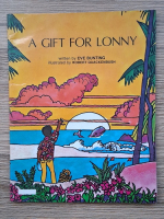 Eve Bunting - A gift for Lonny