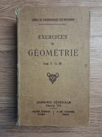 F. G. M. - Exercises de geometrie (1931)