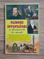 Faimosii inventatori si descoperirile lor epocale