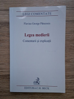Flavius George Pancescu - Legea medierii. Comentarii si explicatii