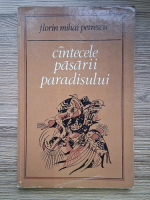 Florin Mihai Petrescu - Cantecele pasarii paradisului