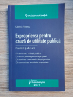 Gabriela Florescu - Exproprierea pentru cauza de utilitate publica