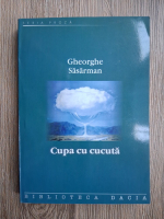 Gheorghe Sasarman - Cupa cu cucuta
