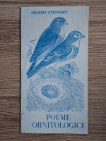 Anticariat: Gilbert Stenfort - Poeme ornitologice