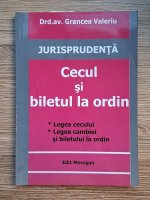 Anticariat: Grancea Valeriu - Cecul si biletul la ordin