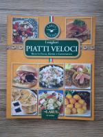 I migliori piatti veloci. Ricette facili, rapide e convenienti