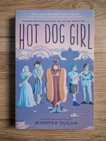 Anticariat: Jennifer Dugan - Hot dog girl