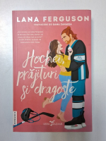 Lana Ferguson - Hochei, prajituri si dragoste