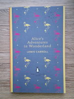 Lewis Carroll - Alice's adventures in Wonderland