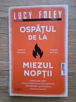 Lucy Foley - Ospatul de la miezul noptii