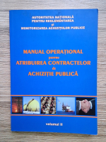 Manual operational pentru atribuirea contractelor de achizitie publica (volumul 2)