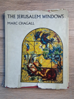 Marc Chagall - The Jerusalem windows