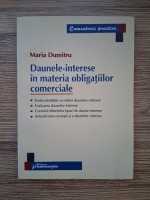 Maria Dumitru - Daunele-interese in materia obligatiilor comerciale