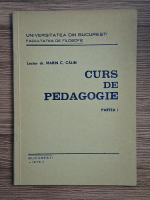 Marin C. Calin - Curs de pedagogie, partea I