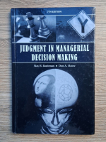 Max H. Bazerman - Judgment in managerial decision making